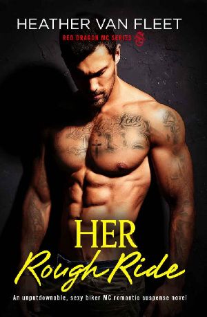 [Red Dragon MC 02] • Her Rough Ride
